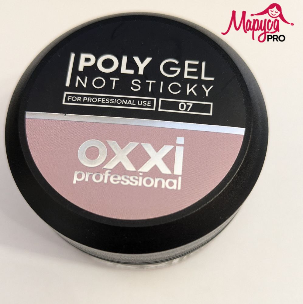 Oxxi professional POLY GEL NOT STICKY №07 30мл